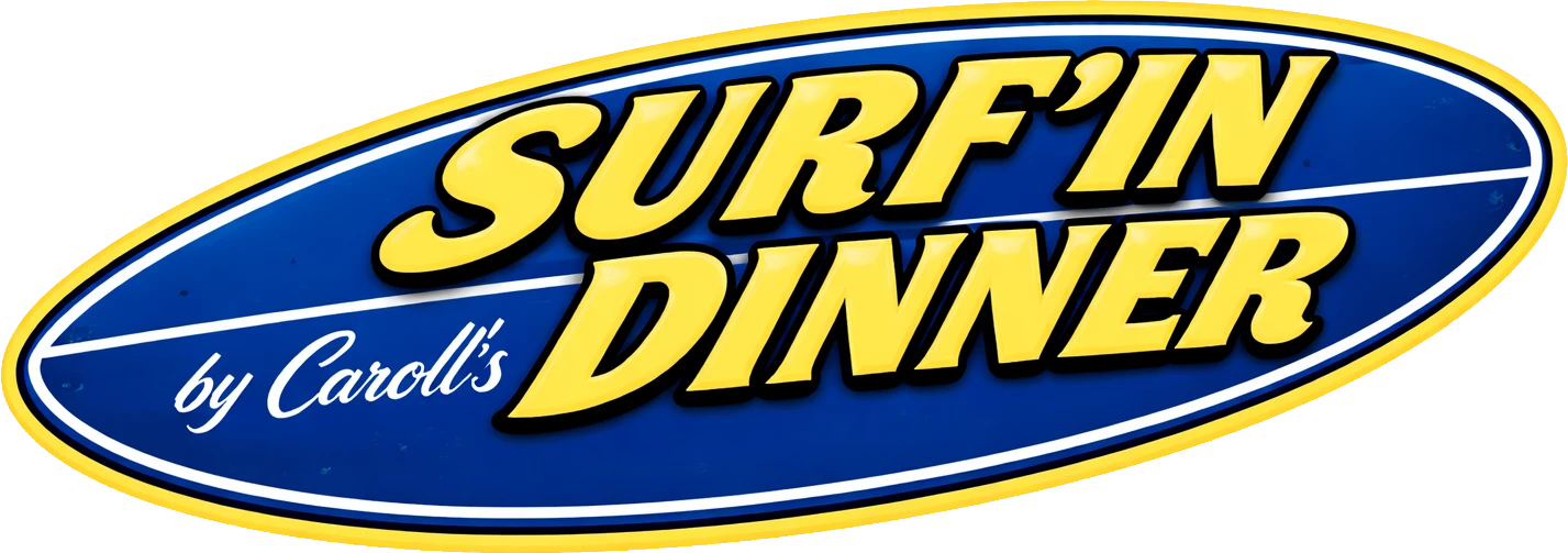 Surf'In Dinner